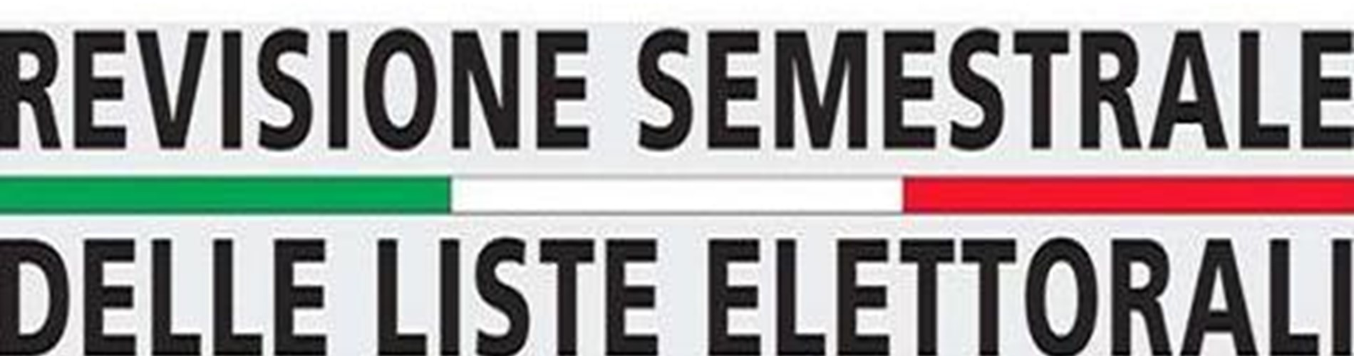 Revisione Semestreale Delle Liste Elettorali